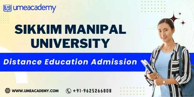 Sikkim Manipal University Distance Education Admission