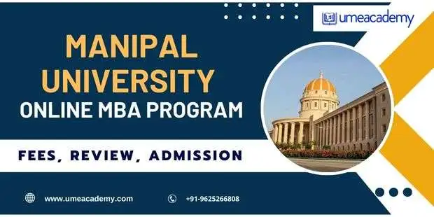 Manipal University Online MBA Program: Fees, Review, Admission
