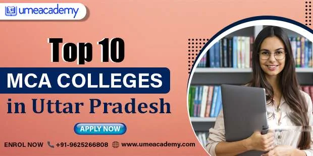 Top 10 MCA Colleges in Uttar Pradesh