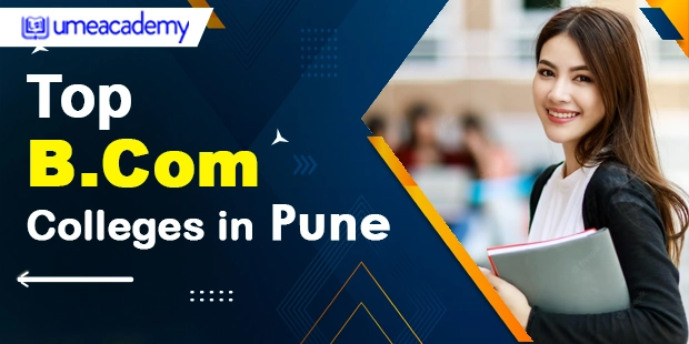 Top BCom Colleges in Pune