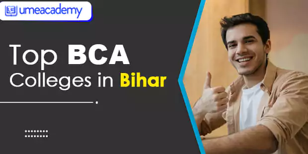 Top BCA Colleges in Bihar