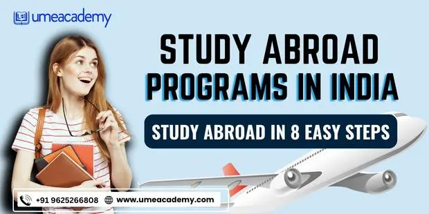 Study Abroad Programs In India | Study Abroad in 8 Easy Steps
