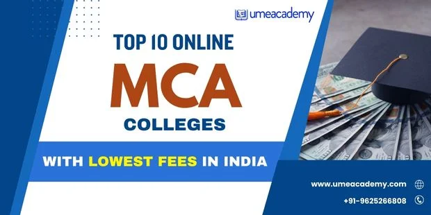 Top 10 Online MCA Colleges With Lowest Fees in India