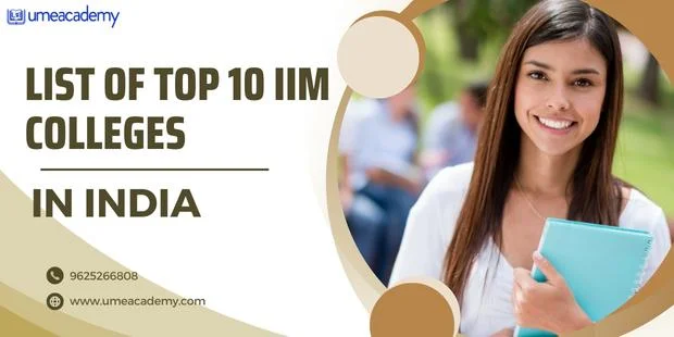 List of Top 10 IIM Colleges in India 2024