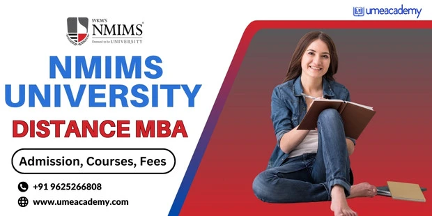 NMIMS Distance MBA Admission 2024, Courses, Fees