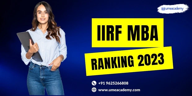 IIRF MBA Ranking 2024: Top 10 B Schools Ranking List
