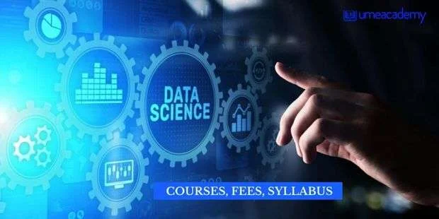 Data Science Courses Online – Fees, Syllabus