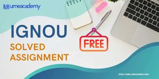IGNOU Solved Assignment | IGNOU Assignment Free