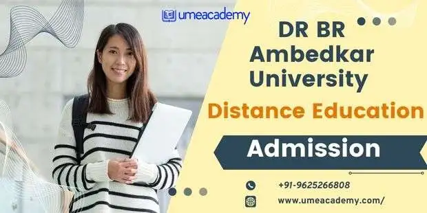 DR BR Ambedkar University Distance Admission 2024-25