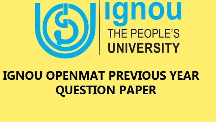 IGNOU OPENMAT Previous Year Question Paper PDF