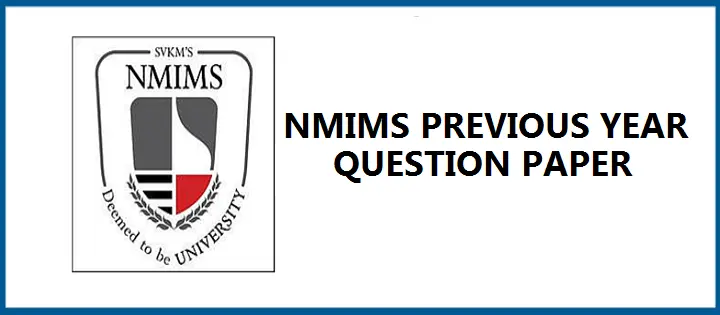 NMIMS Previous Year Question Papers