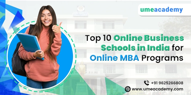Top 10 Online Business Schools in India for Online MBA Programs