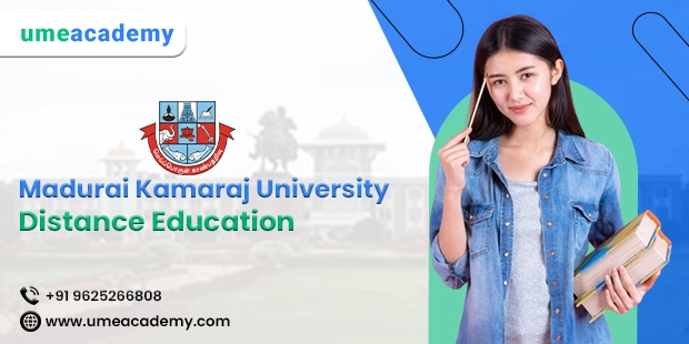 Madurai Kamaraj University Distance Education: Admission Process, Fee, Courses