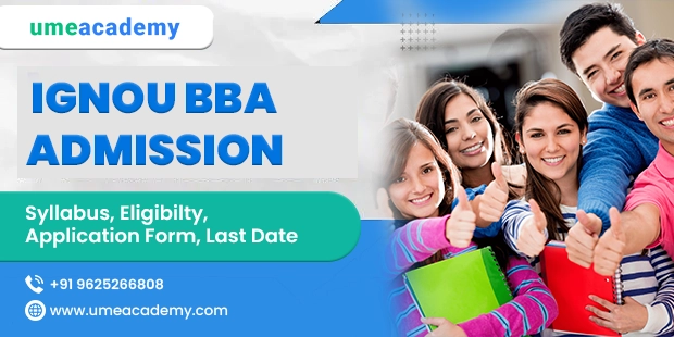IGNOU BBA Admission 2024: Syllabus, Eligibility, Application Form, Last Date
