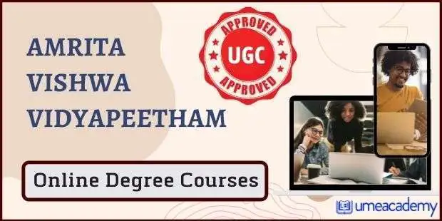Amrita Vishwa Vidyapeetham offer UGC approved Online Courses