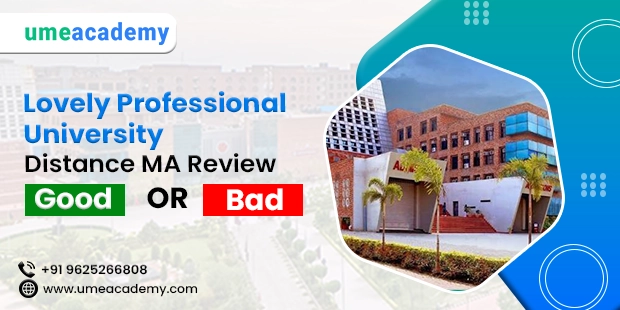 Lovely Professional University Distance MA Review - Good or Bad?