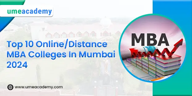 Top 10 Online/Distance MBA Colleges In Mumbai 2025