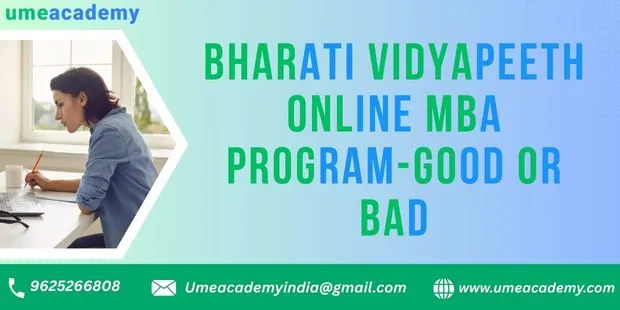 Bharati Vidyapeeth online MBA Program - good Or Bad