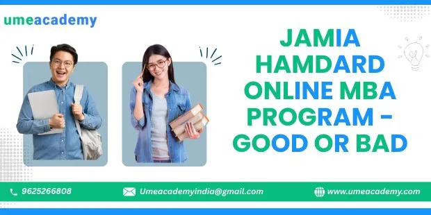 Jamia Hamdard Online MBA Program - good or Bad