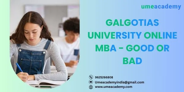 Galgotias University Online MBA - good or bad