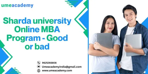 Sharda University Online MBA Program - Good or bad