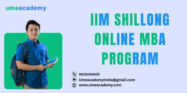 IIM Shillong Online MBA Program