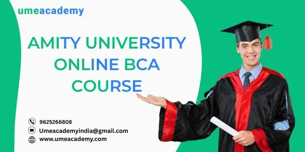 Amity university Online BCA Course