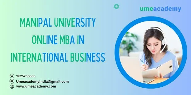 Manipal University Online MBA in International Business