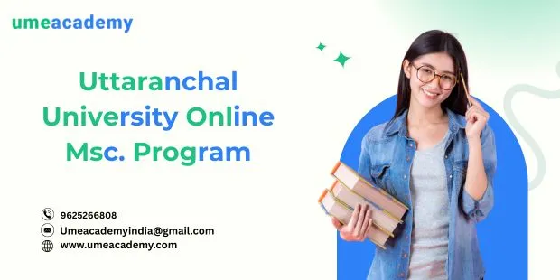Uttaranchal University Online Msc Program