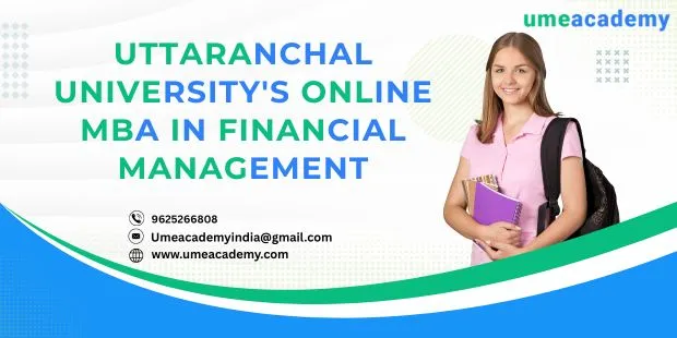 Uttaranchal University's Online MBA in Financial Management