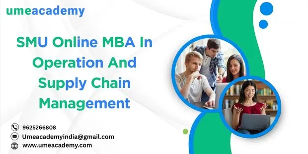 SMU Online MBA In Operation And Supply Chain Management