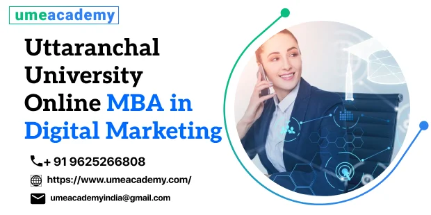 Uttaranchal University's Online MBA in Digital Marketing
