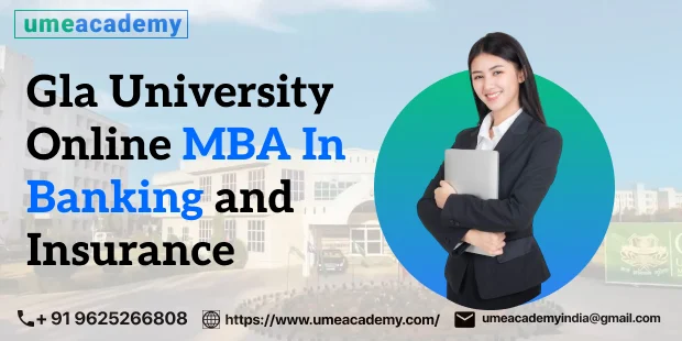 GLA University Online MBA in Banking and Insurance