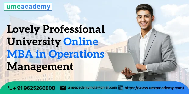 Lovely Professional University Online MBA in Operations Management