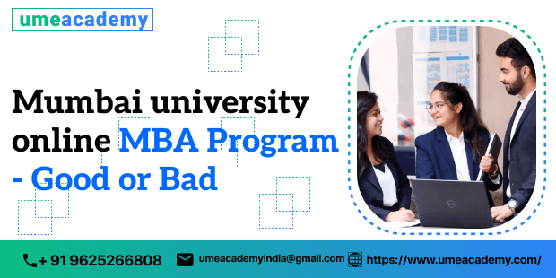 Mumbai university Online MBA Program - Good or Bad