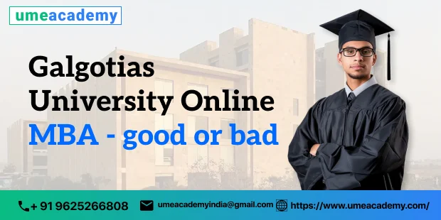 Galgotias University Online MBA - good or bad