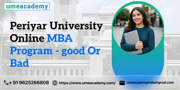 Periyar University Online MBA Program - good Or Bad