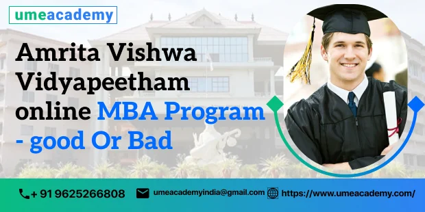 Amrita Vishwa Vidyapeetham Online MBA Program - good Or Bad