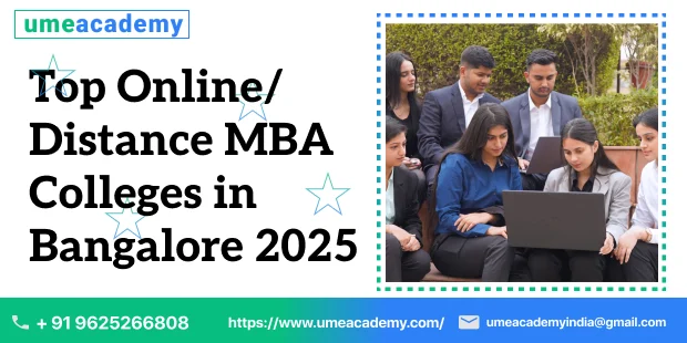 Top Online/Distance MBA Colleges in Bangalore 2025