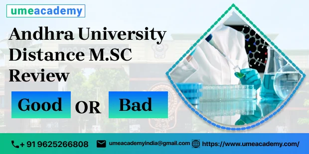 Andhra University Distance M.SC Review - Good or Bad?