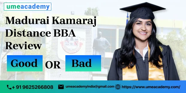 Madurai Kamaraj Distance BBA Review - Good or Bad?