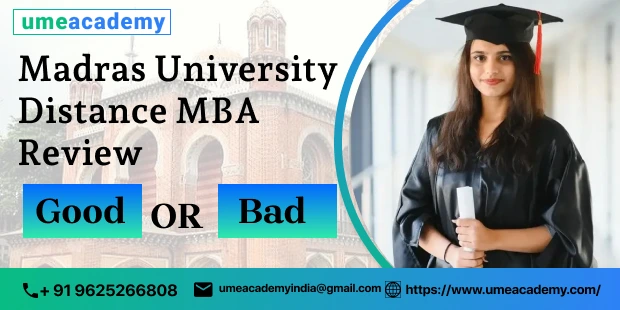 Madras University Distance MBA Review - Good or Bad?