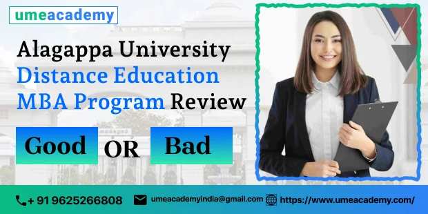 Alagappa University Distance Education MBA Program Review- Good or Bad?