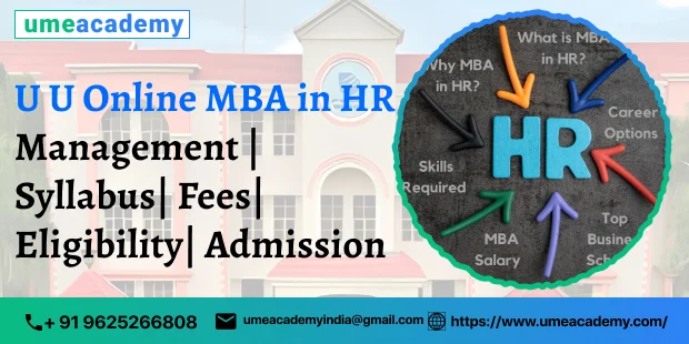 U U Online MBA in HR Management | Syllabus| Fees| Eligibility| Admission