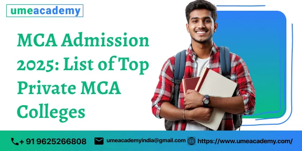MCA Admission 2025: List of Top Private MCA Colleges