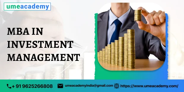 MBA IN INVESTMENT MANAGEMENT