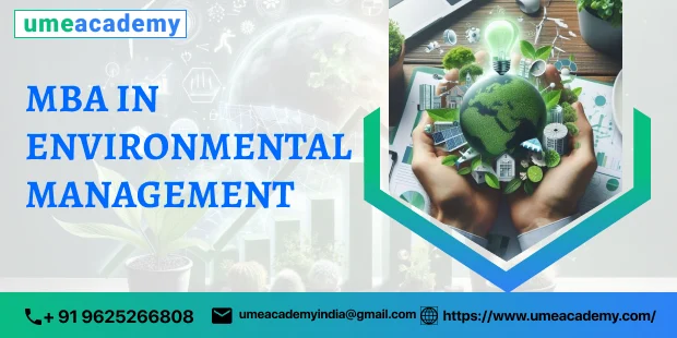 MBA IN ENVIRONMENTAL MANAGEMENT