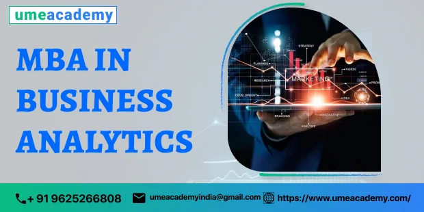 MBA IN BUSINESS ANALYTICS