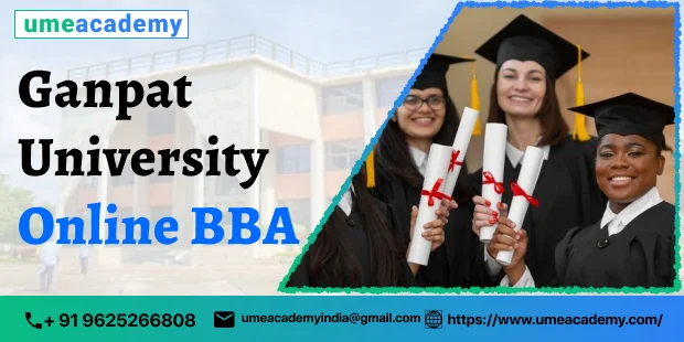 Ganpat University Online BBA