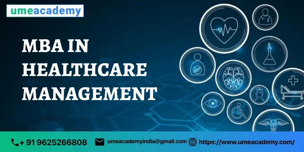 MBA IN HEALTHCARE MANAGEMENT